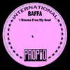 Baffa - I Wanna Free My Soul - EP